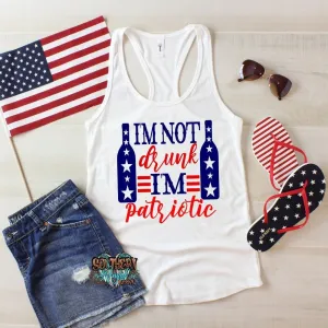 Fourth Of July tank | I’m Not Drunk I’m Patriotic | 'Merica tank | Independence Day | Women’s Patriotic tank | Drinkin tank | USA